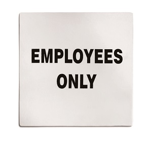 SIGN-5X5 &quot;EMPLOYEE ONLY&quot; SS